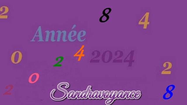 L&rsquo;année 2024, par la numérologie